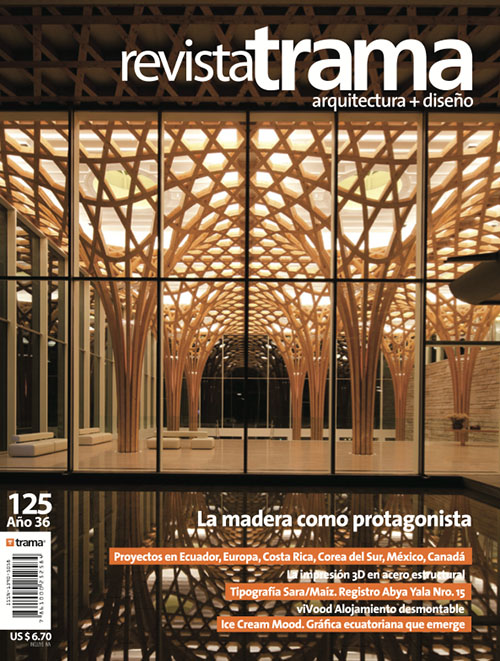 Trama 125: La madera como protagonista