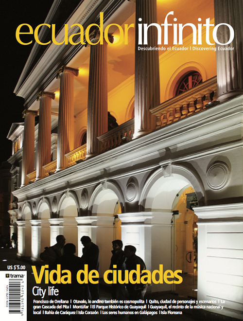 Ecuador Infinito 06:  Vida de ciudades