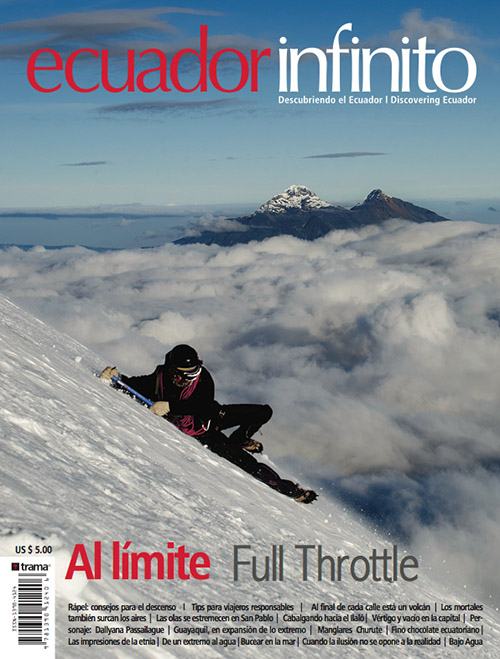 Ecuador Infinito 09: Al límite