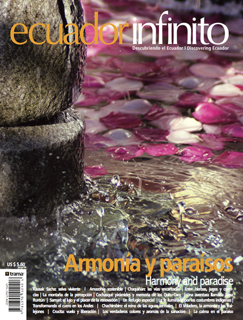 Ecuador Infinito 12: Armonía y paraísos