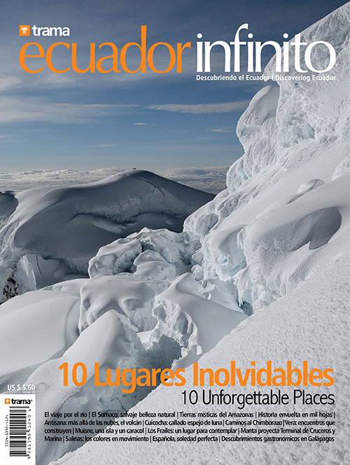 Ecuador Infinito 19: 10 Lugares Inolvidables