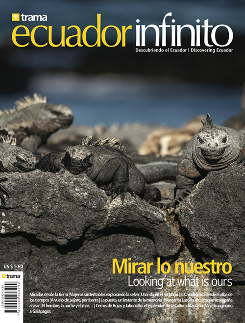 Ecuador Infinito 25: Mira lo nuestro