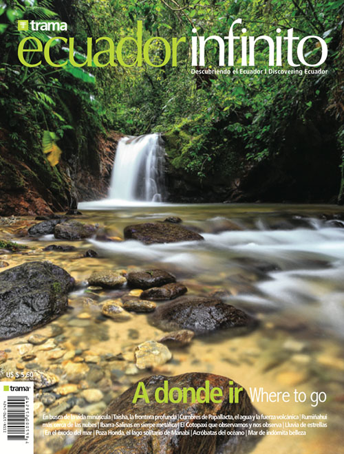 Ecuador Infinito 27: A donde ir