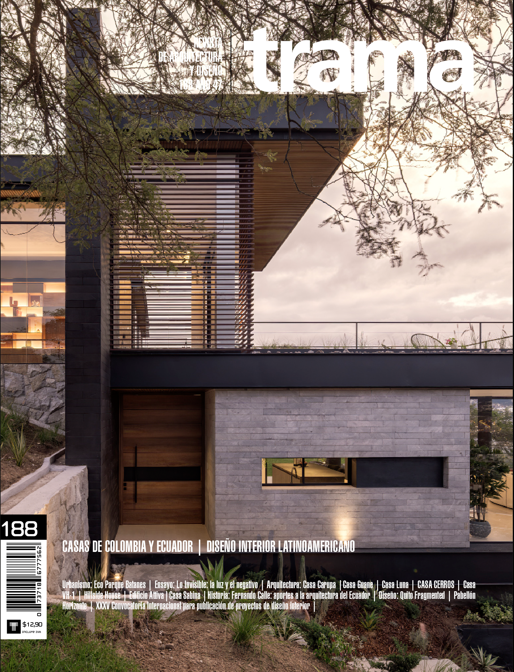 Trama 188: Casas en Colombia y Ecuador | Diseño Interior Latinoamericano