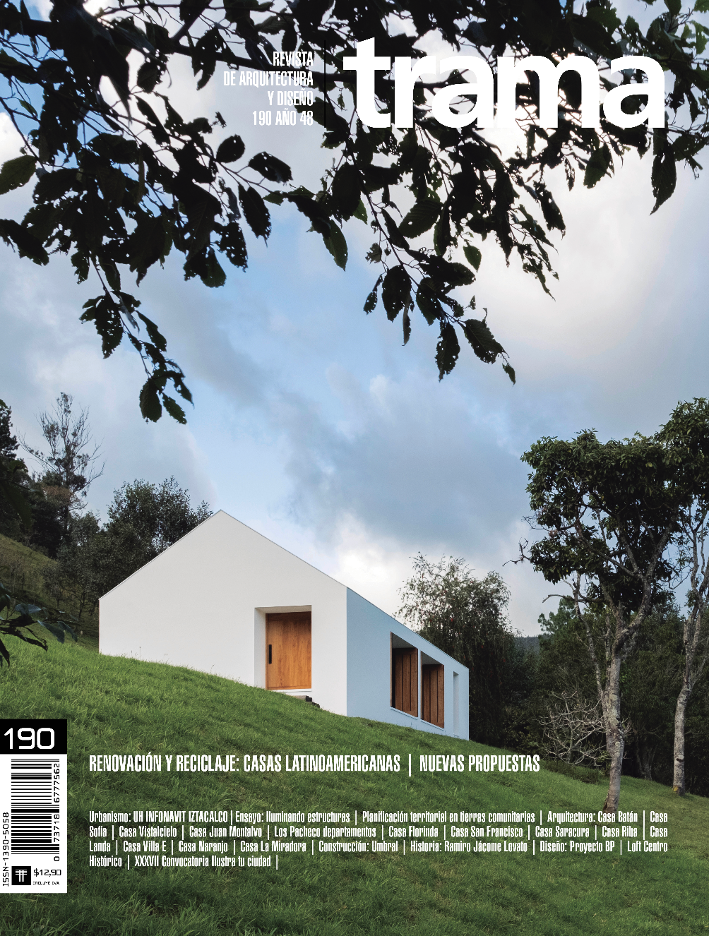 Trama 190: Renovación y reciclaje: Casas Latinoamericanas + Dossier: Paisajismo